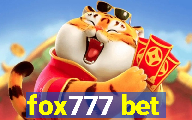 fox777 bet